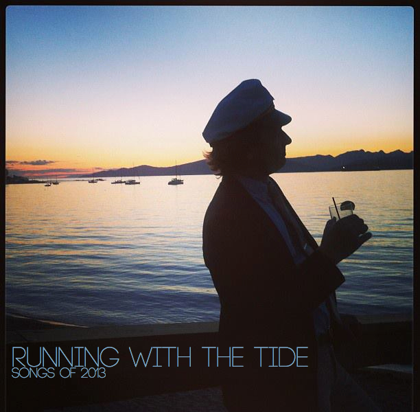 2013 - Running With the Tide